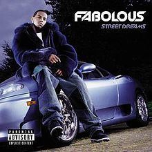 Street Dreams (Fabolous album) httpsuploadwikimediaorgwikipediaenthumbe