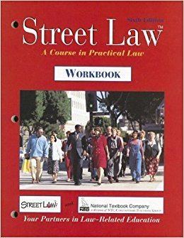 Street law Amazoncom Street Law A Course in Practical Law Workbook