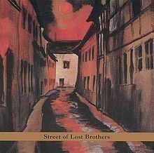 Street of Lost Brothers httpsuploadwikimediaorgwikipediaenthumb4