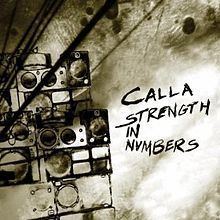 Strength in Numbers (Calla album) httpsuploadwikimediaorgwikipediaenthumbf
