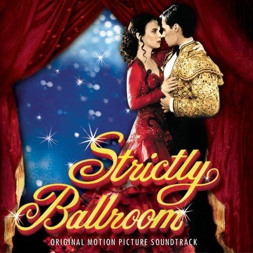 Strictly Ballroom (soundtrack) httpsimagesnasslimagesamazoncomimagesI6