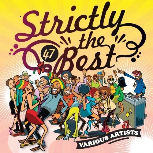 Strictly The Best vol. 47 httpswwwvprecordscomwpcontentuploads2012