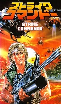 Strike Commando Double Feature Strike Commando I II 19871988 Explosive