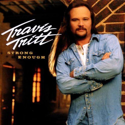 Strong Enough (Travis Tritt album) httpsimagesnasslimagesamazoncomimagesI5