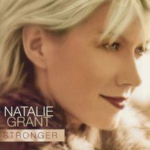 Stronger (Natalie Grant album) httpsuploadwikimediaorgwikipediaenthumbf
