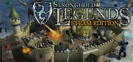 Stronghold Legends Stronghold Legends Steam Edition on Steam