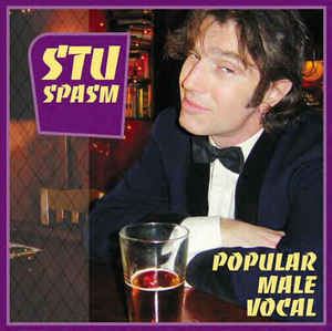 Stu Spasm Stu Spasm Popular Male Vocal Vinyl at Discogs
