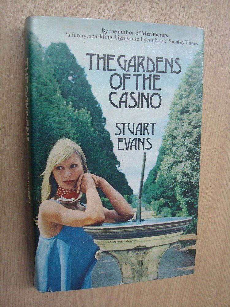 Stuart Evans (author) The gardens of the casino Stuart Evans 9780091246303 Amazoncom