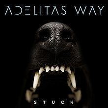 Stuck (Adelitas Way album) httpsuploadwikimediaorgwikipediaenthumb2