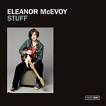 Stuff (Eleanor McEvoy album) httpsuploadwikimediaorgwikipediaenthumb7