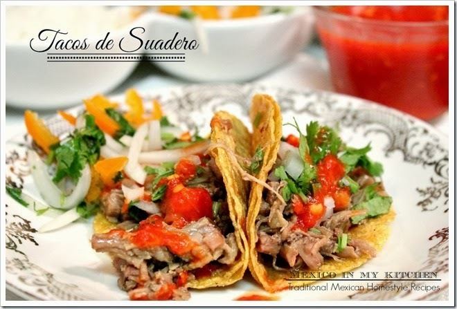 Suadero Mexico in My Kitchen Tacos de Suadero Authentic Mexican Food