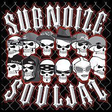 Sub Noize Souljaz httpsuploadwikimediaorgwikipediaenthumb9