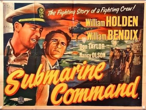 Submarine Command Submarine Command 1951 War William Holden Don Taylor Nancy Olson
