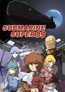 Submarine Super 99 httpsmyanimelistcdndenacomimagesanime749