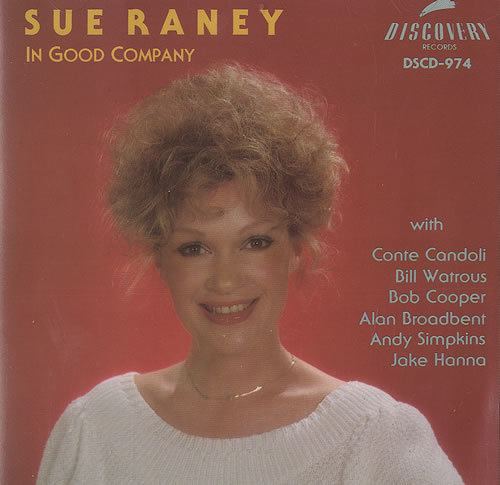 Sue Raney In Good Company Sue Raney Afterglow Jazz and American