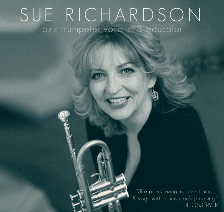 Sue Richardson Sue Richardson Jazz trumpet player singer and composer