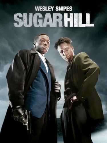 Sugar Hill (1994 film) Sugar Hill 1993