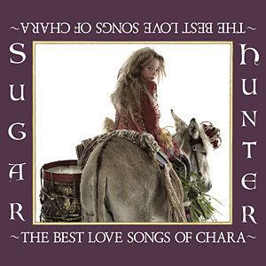 Sugar Hunter: The Best Love Songs of Chara httpsuploadwikimediaorgwikipediaen66aCha