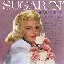 Sugar 'n' Spice (Peggy Lee album) httpsuploadwikimediaorgwikipediaenthumb1