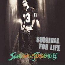 Suicidal for Life httpsuploadwikimediaorgwikipediaenthumb3