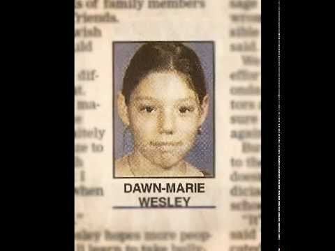 Suicide of Dawn-Marie Wesley Dawn Marie Wesley Tribute YouTube