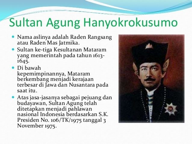 Sultan Agung of Mataram Sultan Agung Hanyokrokusumo Babat Mataram Yudhis mgt