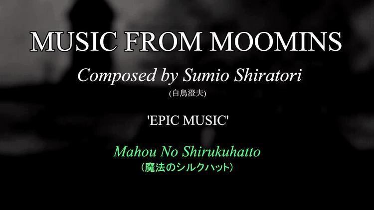 Sumio Shiratori MOOMIN TV SOUNDTRACK Epic Music OST Sumio Shiratori YouTube