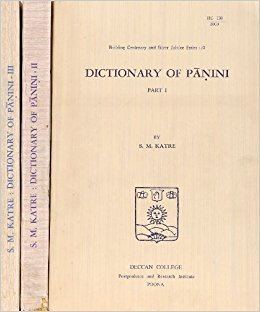 Sumitra Mangesh Katre Dictionary of Panini Part II Sumitra Mangesh Katre 8903602442105