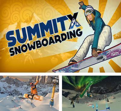 SummitX Snowboarding 1079638729rsccdn77organdroidgameimgsummitxs