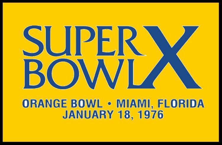 Super Bowl X Super Bowls Cowboys Pittsburgh steelers and Dallas
