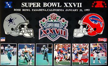 Super Bowl XXVII Super Bowl XXVII Super Bowl XXVII Dallas Cowboys vs Buffalo