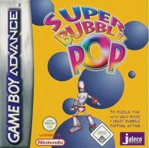 Super Bubble Pop Super Bubble Pop EIndependent ROM GBA ROMs Emuparadise