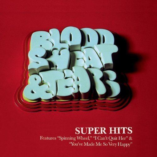 Super Hits (Blood, Sweat & Tears album) httpsimagesnasslimagesamazoncomimagesI5