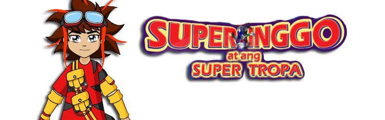 Super Inggo at ang Super Tropa Super Inggo At Ang Super Tropa Watch All Episodes on TFCtv