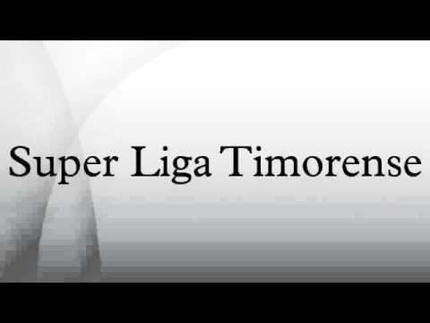 Super Liga Timorense httpsiytimgcomvitD7kIIsyEhqdefaultjpg