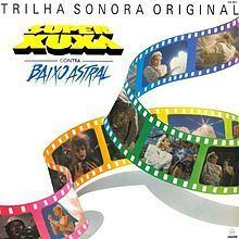 Super Xuxa contra Baixo Astral (soundtrack) httpsuploadwikimediaorgwikipediaptthumb2