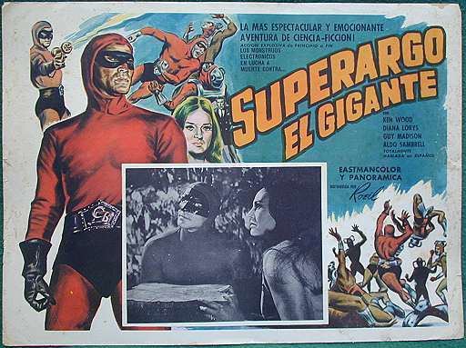 Superargo and the Faceless Giants SuperArgo and the Faceless Giants