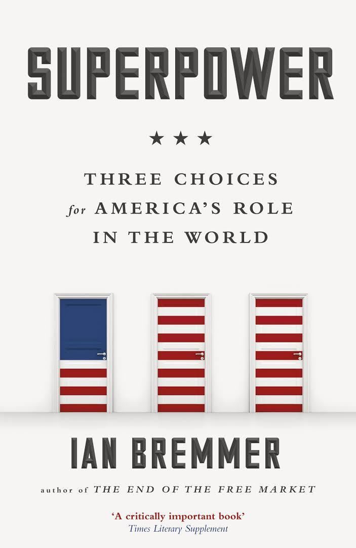 Superpower: Three Choices for America's Role in the World t3gstaticcomimagesqtbnANd9GcTCOHME6OuQHNKl2P