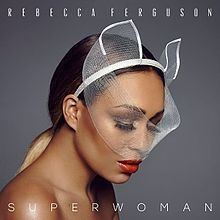 Superwoman (Rebecca Ferguson album) httpsuploadwikimediaorgwikipediaenthumb9