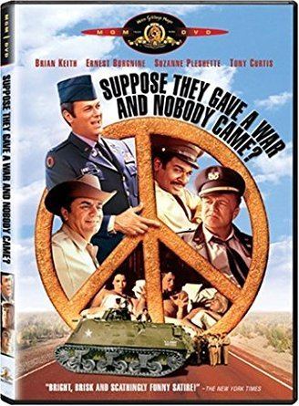 Suppose They Gave a War and Nobody Came Amazoncom Suppose They Gave a War and Nobody Came Brian Keith