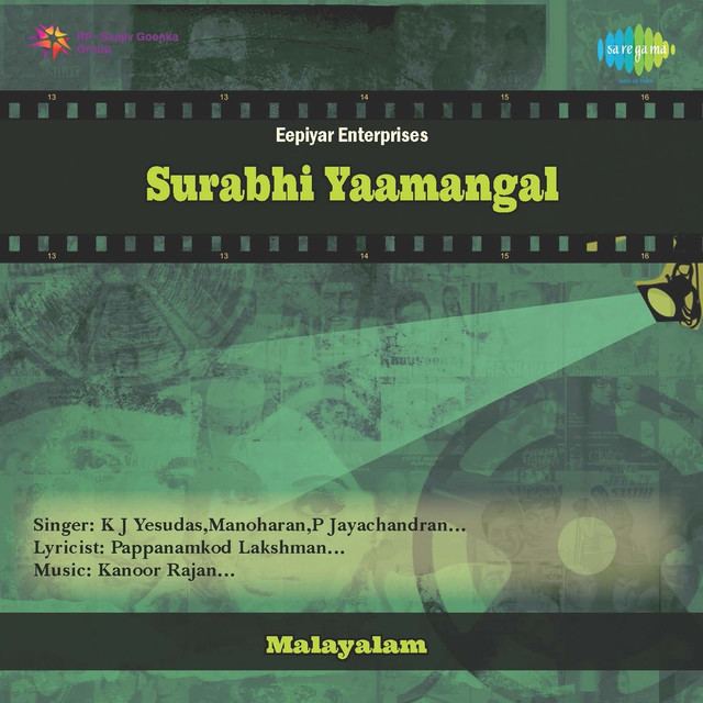 Surabhi Yaamangal Surabhi Yaamangal Original Motion Picture Soundtrack by Kannur