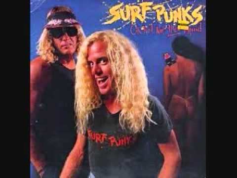 Surf Punks Tijuana Weekend by The Surf Punks YouTube