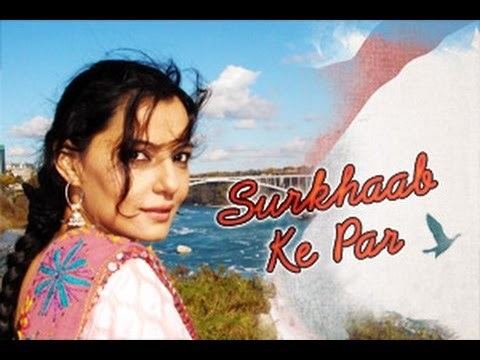 Surkhaab Ke Par Official Video Surkhaab The Film 2015 Full