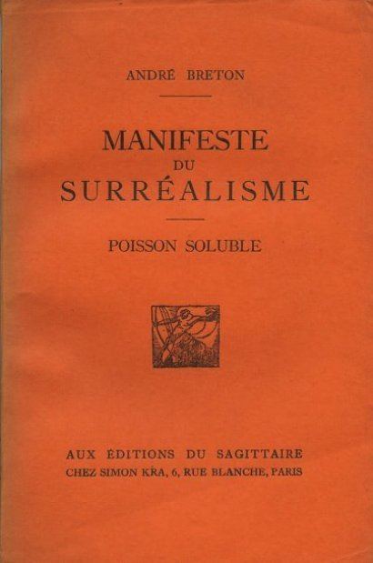 Surrealist Manifesto Surrealist Manifesto Treasures of GSA Library