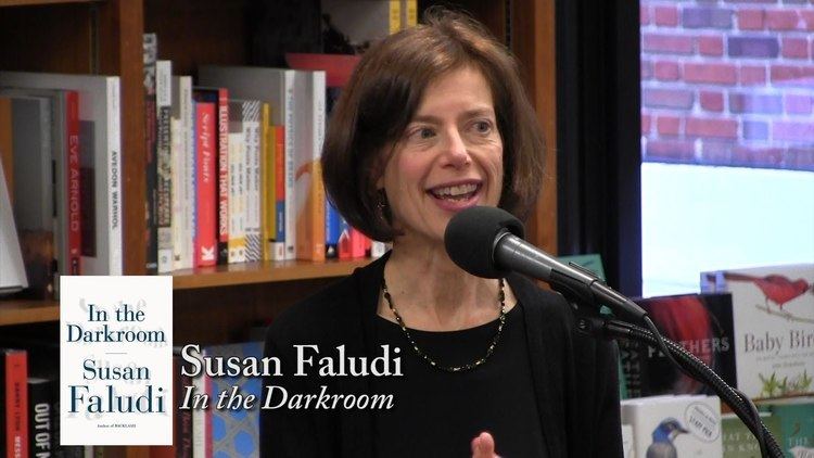 Susan Faludi Susan Faludi In the Darkroom YouTube