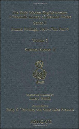 Susanna Hopton Susanna Hopton I and II Printed Writings 16411700 Series II