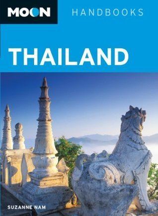 Suzanne Nam Moon Thailand Moon Handbooks by Suzanne Nam Reviews Discussion