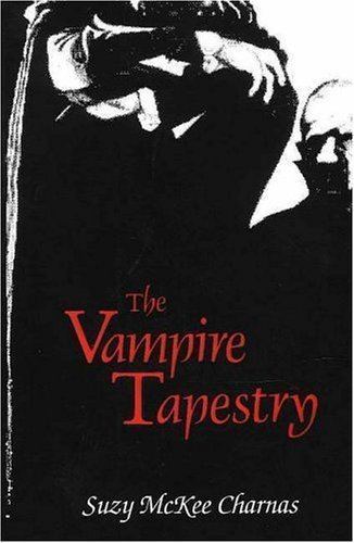 Suzy McKee Charnas The Vampire Tapestry by Suzy McKee Charnas