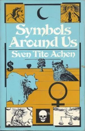 Sven Tito Achen Symbols Around Us by Sven Tito Achen AbeBooks