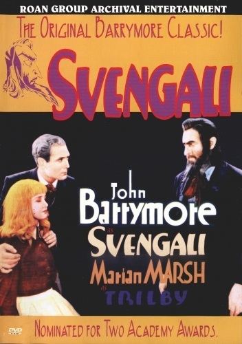 Svengali (1931 film) Svengali 1931 Archie Mayo John Barrymore Marian Marsh Donald